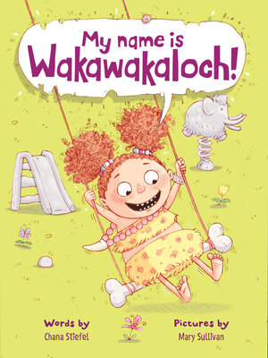 cover image of My Name Is Wakawakaloch!